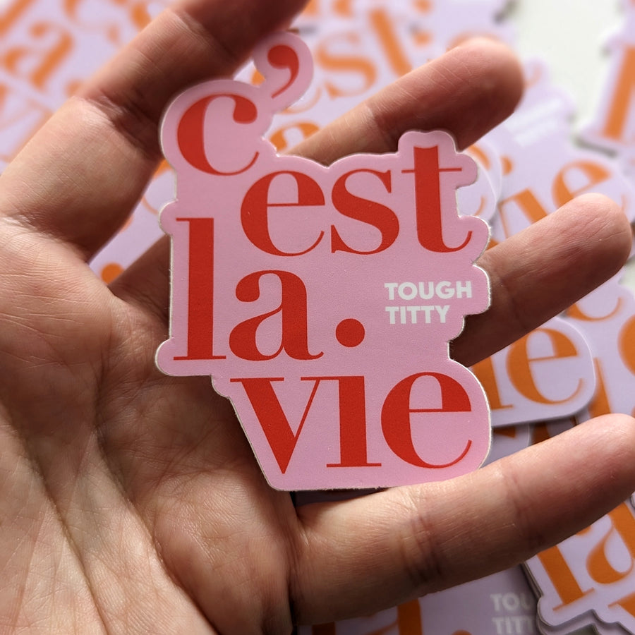 Sticker - C'est la vie